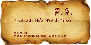 Pratsch Hófehérke névjegykártya
